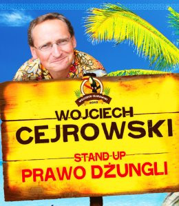 Tychy Wydarzenie Stand-up Wojciech Cejrowski - Prawo Dżungli