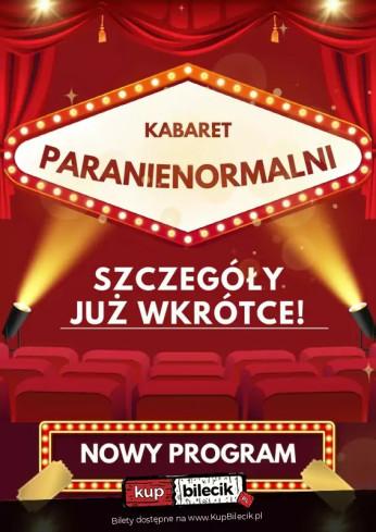 Jaworzno Wydarzenie Kabaret Kabaret Paranienormalni  - w nowym programie 2025