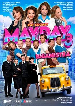 Tychy Wydarzenie Spektakl Mayday 3 - Bigamistka