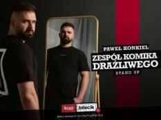 Katowice Wydarzenie Stand-up W programie "Zespół Komika Drażliwego"