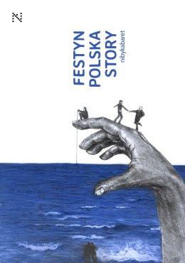 Imielin Wydarzenie Kabaret Skecz - komedia dla dorosłych „Festyn Polska Story"