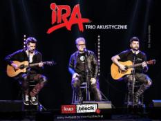 Tychy Wydarzenie Koncert IRA AKUSTYCZNIE