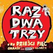 Tychy Wydarzenie Koncert Raz, Dwa, Trzy... dzieści pięć okrążeń wokół słońca