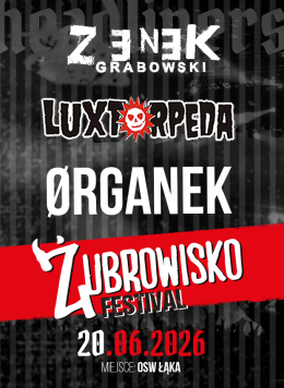 Łąka Wydarzenie Festiwal Organek, Luxtorpeda i Zenek Grabowski