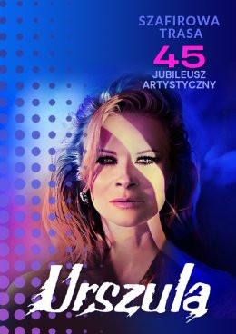 Katowice Wydarzenie Koncert URSZULA - Szafirowa Trasa. 45 Jubileusz Artystyczny