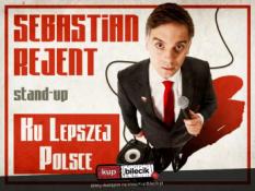 Tychy Wydarzenie Stand-up Tychy / Stand-up: Sebastian Rejent - Ku Lepszej Polsce / 26.09.2026 / g. 19:00