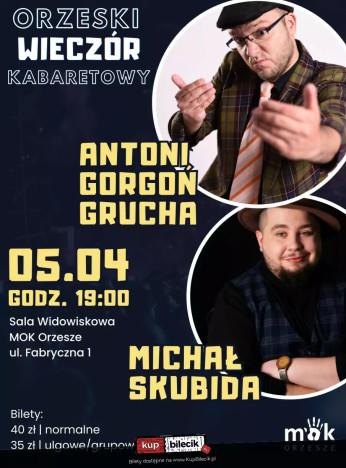Orzesze Wydarzenie Stand-up Antoni Gorgoń Grucha & Michał Skubida w MOK Orzesze